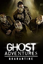Watch Free Ghost Adventures: Quarantine (2020)
