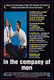 Watch Free In the Company of Men (1997)