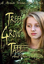 Watch Free Trees Grow Tall and Then They Fall (2005)