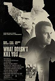 Watch Free What Doesnt Kill You (2008)