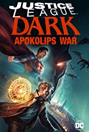 Watch Free Justice League Dark: Apokolips War (2020)