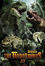 Watch Free Speckles: The Tarbosaurus (2012)