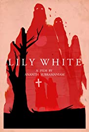 Watch Free Lily White (2016)
