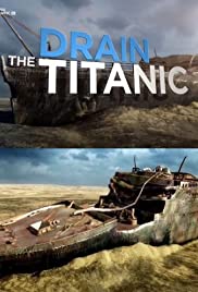 Watch Free Drain the Titanic (2015)