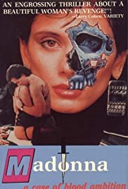 Watch Free Madonna: A Case of Blood Ambition (1990)