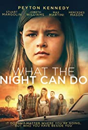 Watch Full Movie :What the Night Can Do (2017)