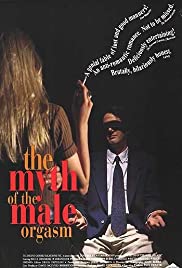 Watch Free The Myth of the Male Orgasm (1993)