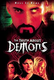 Watch Free Truth About Demons (2000)