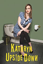 Watch Free Kathryn Upside Down (2016)