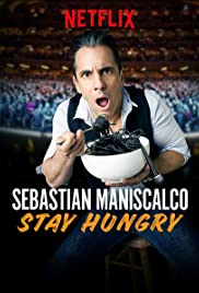 Watch Free Sebastian Maniscalco: Stay Hungry (2019)