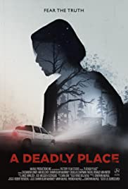 Watch Full Movie :A Deadly Place (2020)
