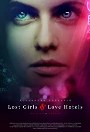 Watch Free Lost Girls and Love Hotels (2020)