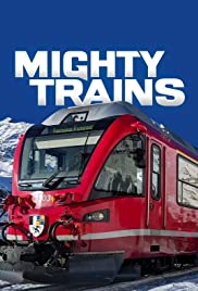 Watch Free Mighty Trains (2016 )