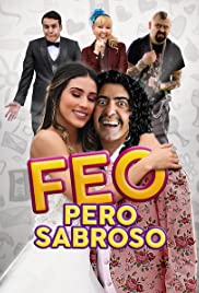 Watch Free Feo pero Sabroso (2019)