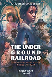 Watch Free The Underground Railroad (2021 )