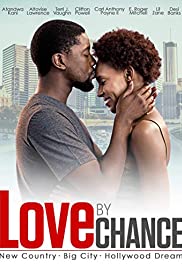 Watch Full Movie :LOVE by CHANCE (2017)