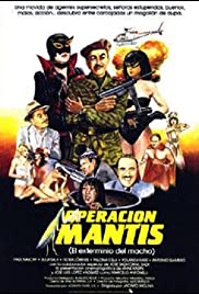 Watch Free Operación Mantis (El exterminio del macho) (1985)