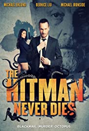 Watch Free The Hitman Never Dies (2017)