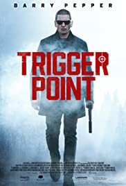Watch Free Trigger Point (2021)