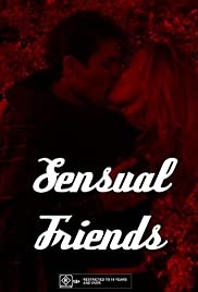 Watch Free Sensual Friends (2001)