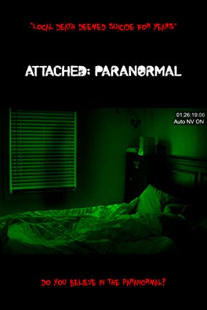Watch Free Attached Paranormal (2021)