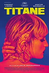 Watch Full Movie :Titane (2021)
