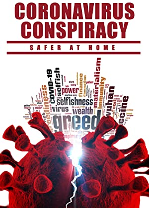 Watch Full Movie :Coronavirus Conspiracy (2021)