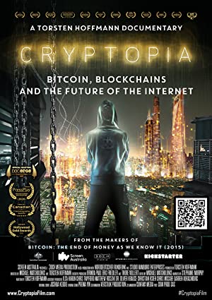 Watch Full Movie :Cryptopia: Bitcoin, Blockchains and the Future of the Internet (2020)