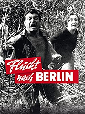 Watch Free Flucht nach Berlin (1961)