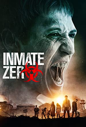 Watch Free Inmate Zero (2020)