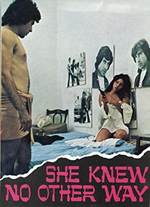 Watch Free She Knew No Other Way (1973)
