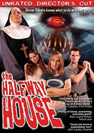Watch Free The Halfway House (2004)