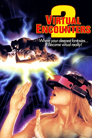 Watch Free Virtual Encounters 2 (1998)