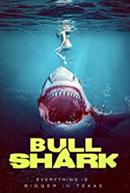 Watch Free Bull Shark (2022)