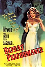 Watch Full Movie :Repeat Performance (1947)