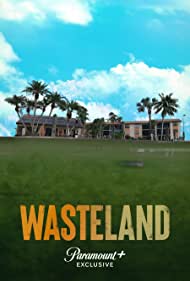 Watch Full Movie :Wasteland (2022)