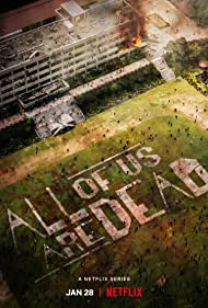 Watch Free All of Us Are Dead (2022)