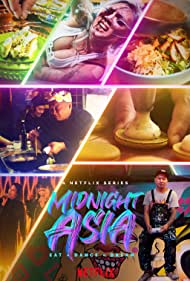 Watch Full Movie :Midnight Asia Eat Dance Dream (2022-)