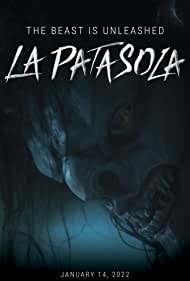 Watch Free The Curse of La Patasola (2022)