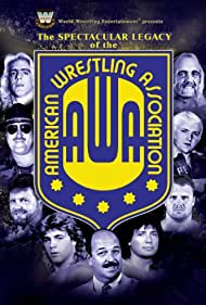 Watch Free The Spectacular Legacy of the AWA (2006)
