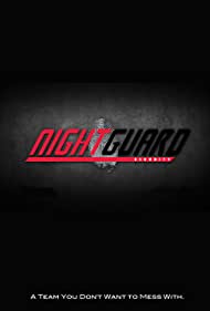 Watch Full Movie :Night Guard (2011-)