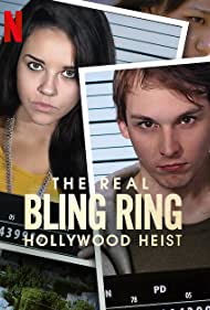 Watch Free The Real Bling Ring Hollywood Heist (2022)