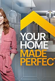 Watch Free Your Home Made Perfect (2019-)