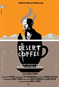 Watch Full Movie :Desert Coffee (2017)