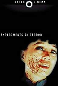 Watch Full Movie :Experiments in Terror (2003)