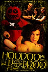 Watch Full Movie :Hoodoo for Voodoo (2006)