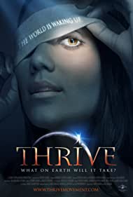 Watch Free Thrive What on Earth Will It Take (2011)