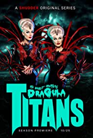 Watch Free The Boulet Brothers Dragula Titans (2022–)
