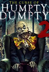 Watch Full Movie :Curse of Humpty Dumpty 2 (2022)