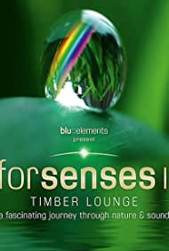 Watch Free Forsenses II Timber Lounge (2011)